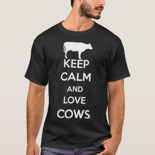 Kuh-Noveltät Bewahre Ruhe Und Liebe Kühe T-Shirt