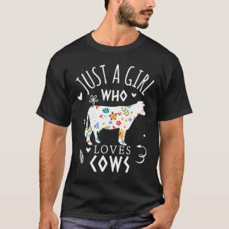 Kuh  Nur Ein Mädchen Das Kühe Liebt Floral T-Shirt