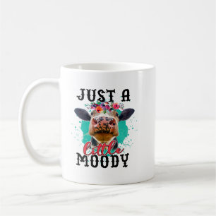 Kuh nur ein wenig Moody lustige Kuh Kuh Lover Men  Kaffeetasse