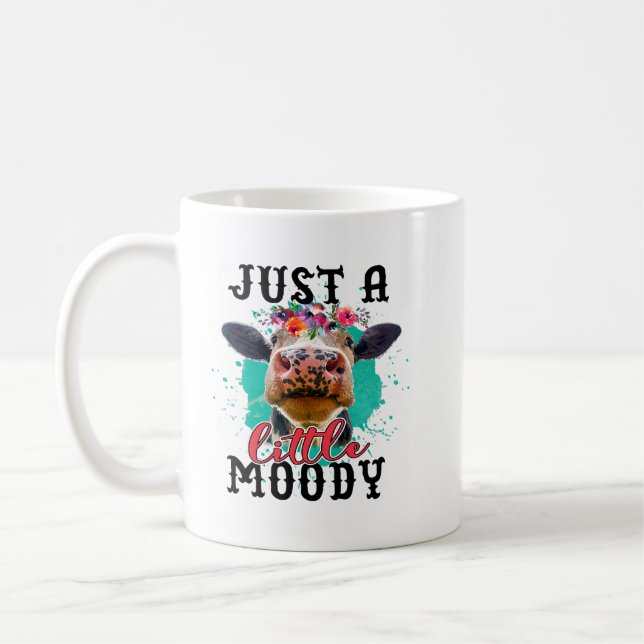 Kuh nur ein wenig Moody lustige Kuh Kuh Lover Men  Kaffeetasse (Links)