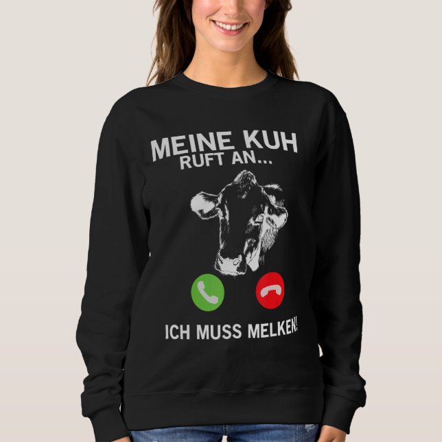 Kuh ruft mich an sweatshirt (Vorderseite)