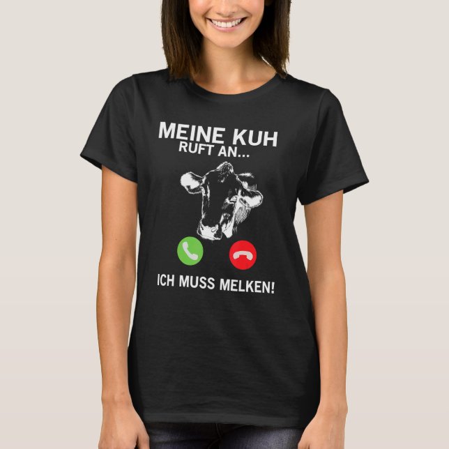 Kuh ruft mich an T-Shirt (Vorderseite)