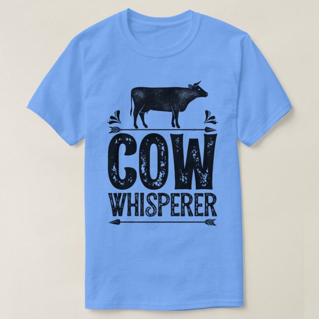 Kuh Whisperer Funny Farm Geschenke für Bauer T-Shirt (Design vorne)