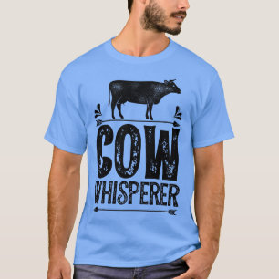 Kuh Whisperer Funny Farm Geschenke für Bauer T-Shirt