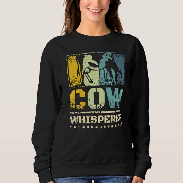 Kuh Whisperer Sweatshirt (Vorderseite)