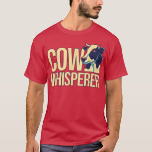 Kuh Whisperkuh Lover Rind Bauer Kuh T-Shirt