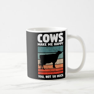 Kühe machen mich glücklich, du nicht so sehr Landw Kaffeetasse