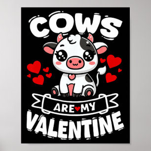 Kühe sind mein Valentinstag Kleinkind Kinder Süße Poster