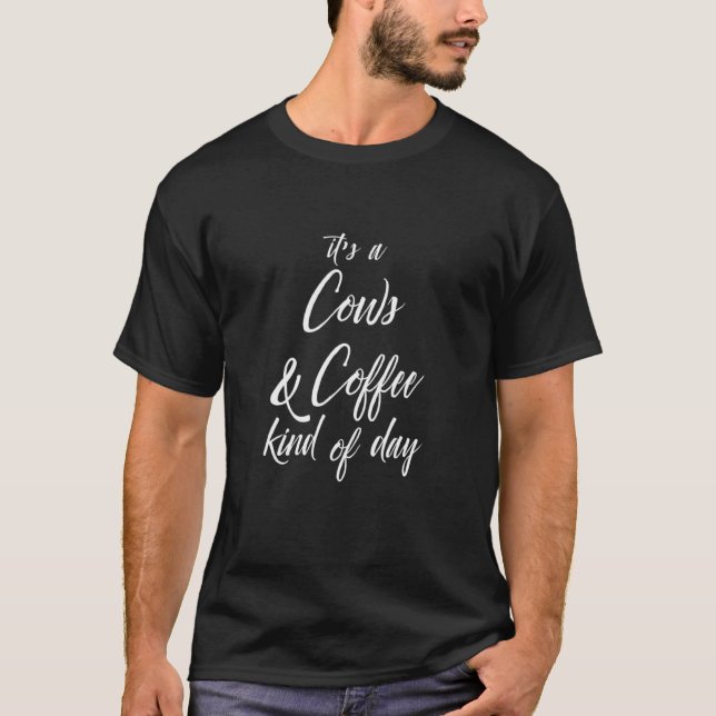 Kühe und Kaffee Niedlich T-Shirt (Vorderseite)