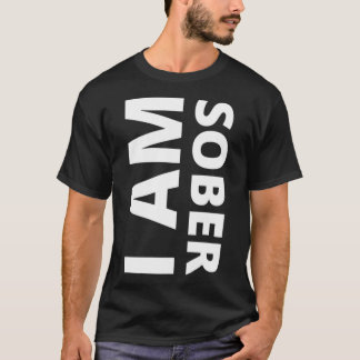 kühl Ich bin nüchtern Design Erholung Sober Annive T-Shirt