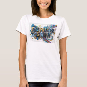 Kühle Bunte DIE ZUKUNFT IST JETZT Druck T-Shirt