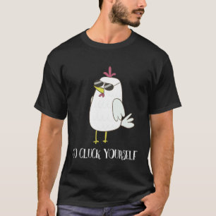 Kühle dich selbst ab, cooles Huhn T-Shirt