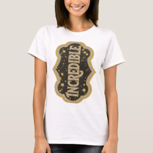 Kühle Gold INCREDIBLE Grafikdesign T-Shirt
