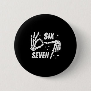 Kühle Sechs Sieben Zahl Gen Alpha Slang 6 7 Trend Button