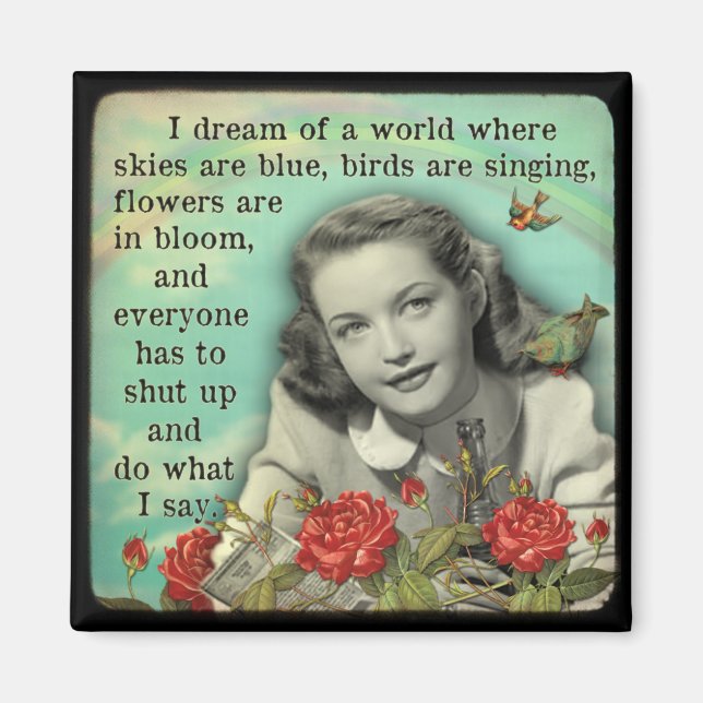 Kühlschrankmagnet, jeder muss aufstehen und tun, w magnet (Vorne)