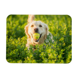 Kühlschrankmagnet mit Golden Retriever und Slogan Magnet