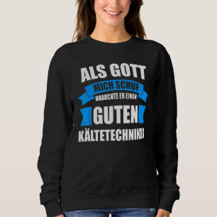 Kühltechnik Klimaanlagen Kühlschrank Sweatshirt