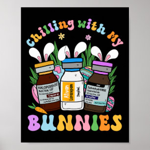 Kühlung mit meinen Bunnies Icu B52 Med Surg Nurse Poster