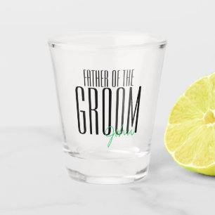 Kühne Briefe "Vater des Grooms" Hochzeitsfeier Schnapsglas