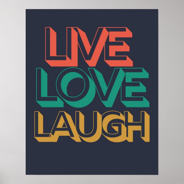 Kühne Live-Liebe Laugh Typografy Art | Motivierend Poster (Vorne)