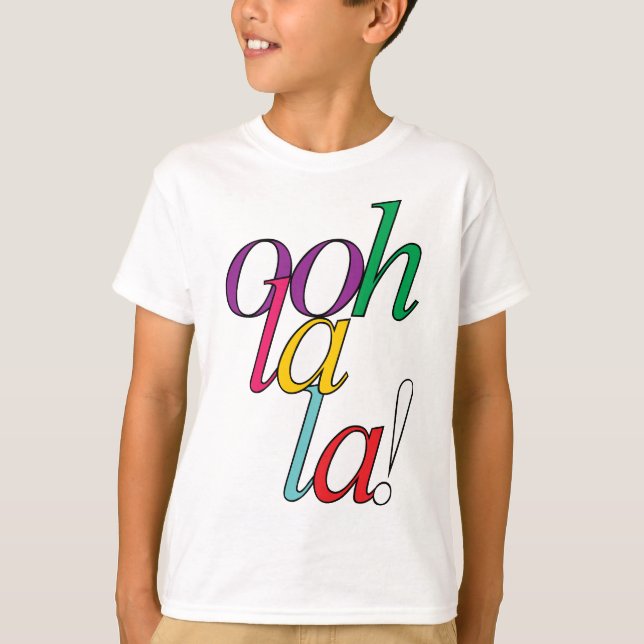 Kühne "ooh la la" in lebhaften, mehrfarbigen Farbe T-Shirt (Vorderseite)