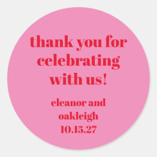 Kühne rosa rote Moderne Hochzeit Custom Vielen Dan Runder Aufkleber