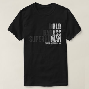 kühner dreister übermenschlicher Vatertag Opa  T-Shirt