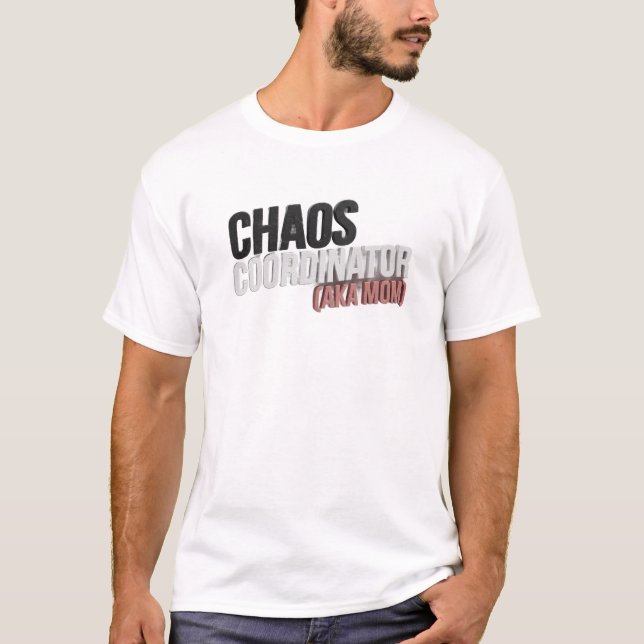 Kühner grauer CHAOS-KOORDINATOR-MUTTER Original-De T-Shirt (Vorderseite)