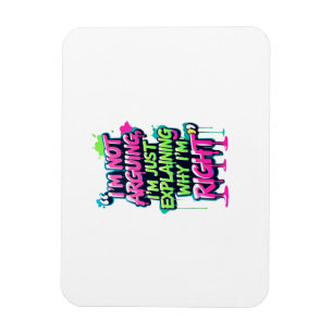 Kühnes Zitat Neon Graffiti Design Magnet