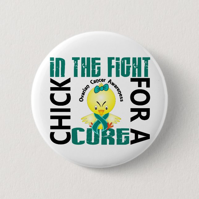 Küken im Kampf-Eierstockkrebs Button (Vorderseite)