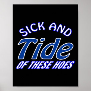 Küken und Gezeiten dieser Hosen Poster