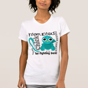 Küken unterbrach Eierstockkrebs 3 T-Shirt