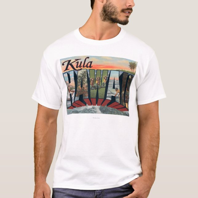 Kula, HawaiiLarge Buchstabe ScenesKula, HI T-Shirt (Vorderseite)