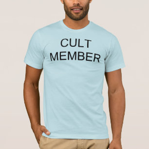 Kult-Mitglied T-Shirt