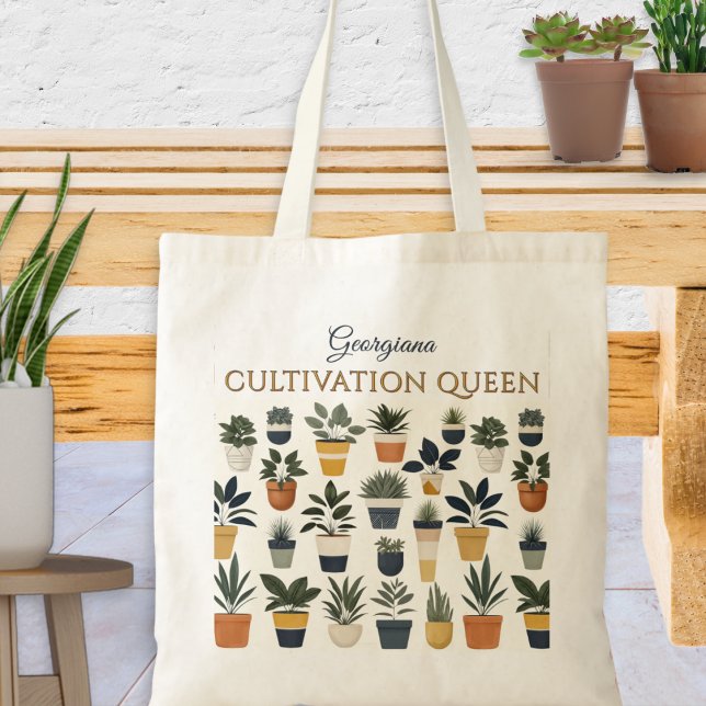 Kultivierung der Königin Pflanze Gartenarbeit Tragetasche (A tote bag with pattern of potted plants, 'Cultivation Queen' words and personalized script name)