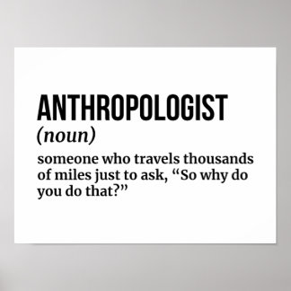 Kulturforscher - Funny Anthropology Poster