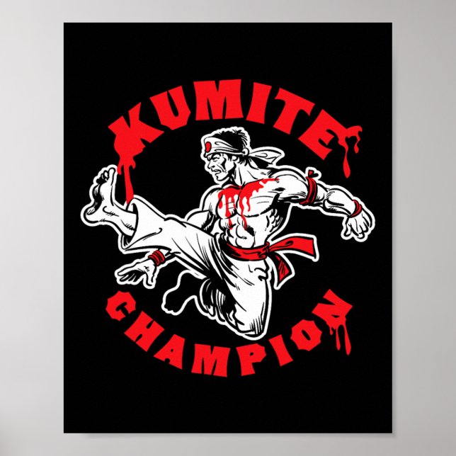 Kumite Champion Blood Sports Karate Kung Fu Kick  Poster (Vorne)