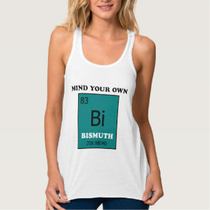 Kümmere dich um dein eigenes Bismut Tank Top