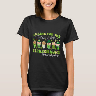 Kümmere Dich um kleine Kobolde Mutter Baby Kranken T-Shirt