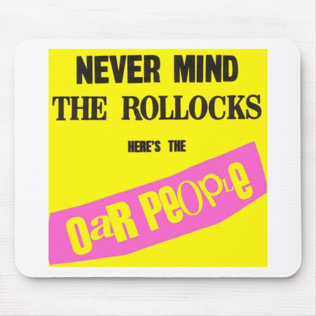 Kümmern Sie nie sich das um Rollocks Mousepad (Vorne)