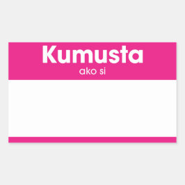 "Kumusta Ako Si" hallo mein Name ist rosa Nametag Rechteckiger Aufkleber