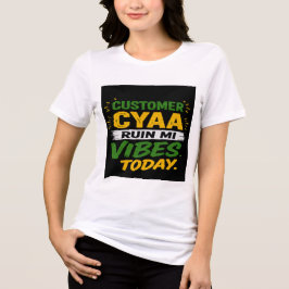 Kunde kann meine Stimmung heute nicht ruinieren Tri-Blend Shirt