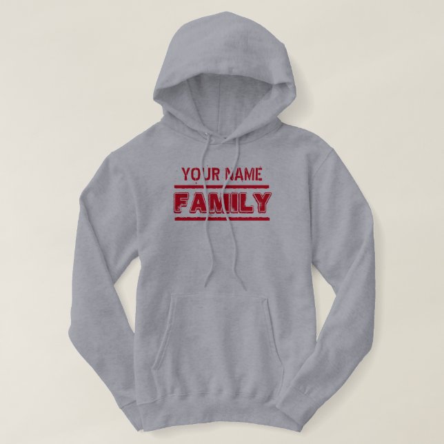 Kundengerecht IHRE NAMENSfamilie Hoodie (Design vorne)