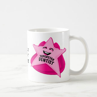 kundengerechte Tasse des Superstarzahnarztes!