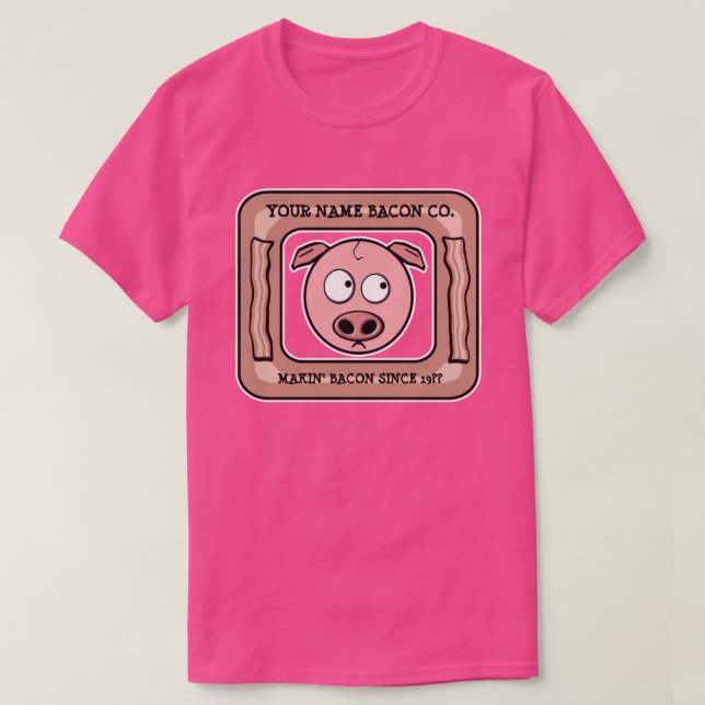 Kundengerechter (IHR NAME) T - Shirt Bacon Company (Design vorne)