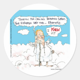 Kundenservice im Himmel Lustige Karten Tassen Gesc Runder Aufkleber