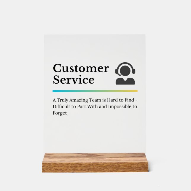 Kundenservice Würdigung Acrylschild (Vorderseite)