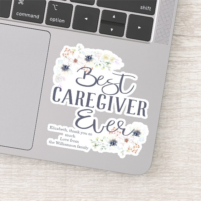 Kundenspezifische Best Caregiver Ever Wertschätzun Aufkleber (Detail)