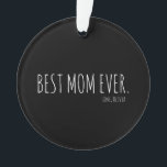 Kundenspezifische Minimale beste Mama je Muttertag Ornament<br><div class="desc">Personalisieren Sie Ihren eigenen Text und fügen Sie ihn hinzu, oder behielt Sie ihn so, wie er ist. Sie können dieses Design auch auf alle Produkte auf der Zazzle Site übertragen, und es ist wirklich einfach. Sehen Sie oben, wo es heißt, Design auf ein Produkt übertragen. Alle Fragen senden Sie...</div>