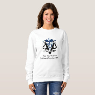 Kundenspezifische positive Bejahungen von Vitaclot Sweatshirt